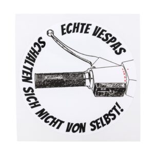 Aufkleber "Echte Vespas schalten sich nicht von selbst!"